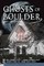 Ghosts of Boulder
