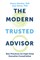 The Modern Trusted Advisor
