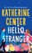 Hello Stranger