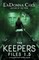 The Keepers Files 1.5 A Holding Kate Series Book
