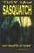 They Saw Sasquatch