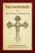 Sacramentals and Sacred Signs
