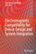Electromagnetic Compatibility for Device Design and System Integration
