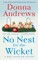 No Nest for the Wicket