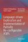 Language-driven Exploration and Implementation of Partially Re-configurable ASIPs