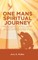 One Mans Spiritual Journey