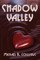 Shadow Valley