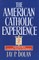 American Catholic Experience