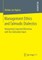 Management Ethics and Talmudic Dialectics