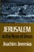 Jerusalem in the Time of Jesus