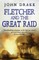 Fletcher and the Great Raid