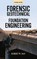 Forensic Geotechnical and Foundation Engineering, Second Edition