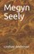 Megyn Seely