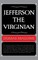 Jefferson the Virginian - Volume I