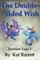 The Double Sided Wish