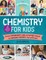 The Kitchen Pantry Scientist Chemistry for Kids