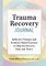 Trauma Recovery Journal