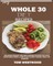 My Whole 30 Diet Recipes