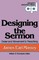Designing the Sermon