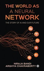 The World as a Neural Network The World as a Neural Network