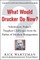What Would Drucker Do Now?