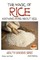 The Magic of Rice - Knowing more about Rice