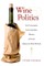 Wine Politics