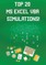 Top 20 MS Excel VBA Simulations!