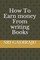 How to Earn Money from Writing Books