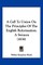 A Call To Union On The Principles Of The English Reformation