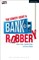 The Comedy about a Bank Robbery