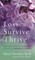 Loss, Survive, Thrive