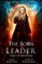 The Born Leader