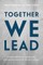 Together We Lead