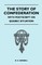 The Story of Confederation - With PostScript on Quebec Situation