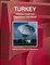 Turkey Telecom Laws and Regulations Handbook - Strategic Information and Regulations