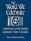 The Word We Celebrate