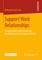 Support Work Relationships