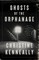 Ghosts of the Orphanage