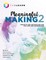 Meaningful Making 2
