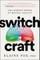 Switch Craft