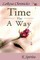 Time Has a Way
