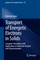 Transport of Energetic Electrons in Solids