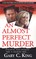 An Almost Perfect Murder
