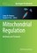 Mitochondrial Regulation