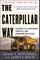 The Caterpillar Way: Lessons in Leadership, Growth, and Shareholder Value