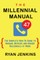 The Millennial Manual