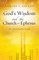 God's Wisdom and the Church at Ephesus