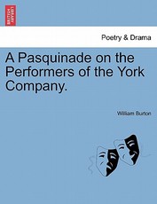 A Pasquinade on the Performers of the York Company.