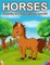 Horses Colouring Books for Children Ages 2-9